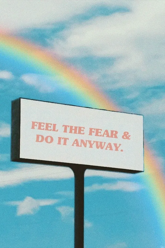 Feel the fear and do it anyway billboard